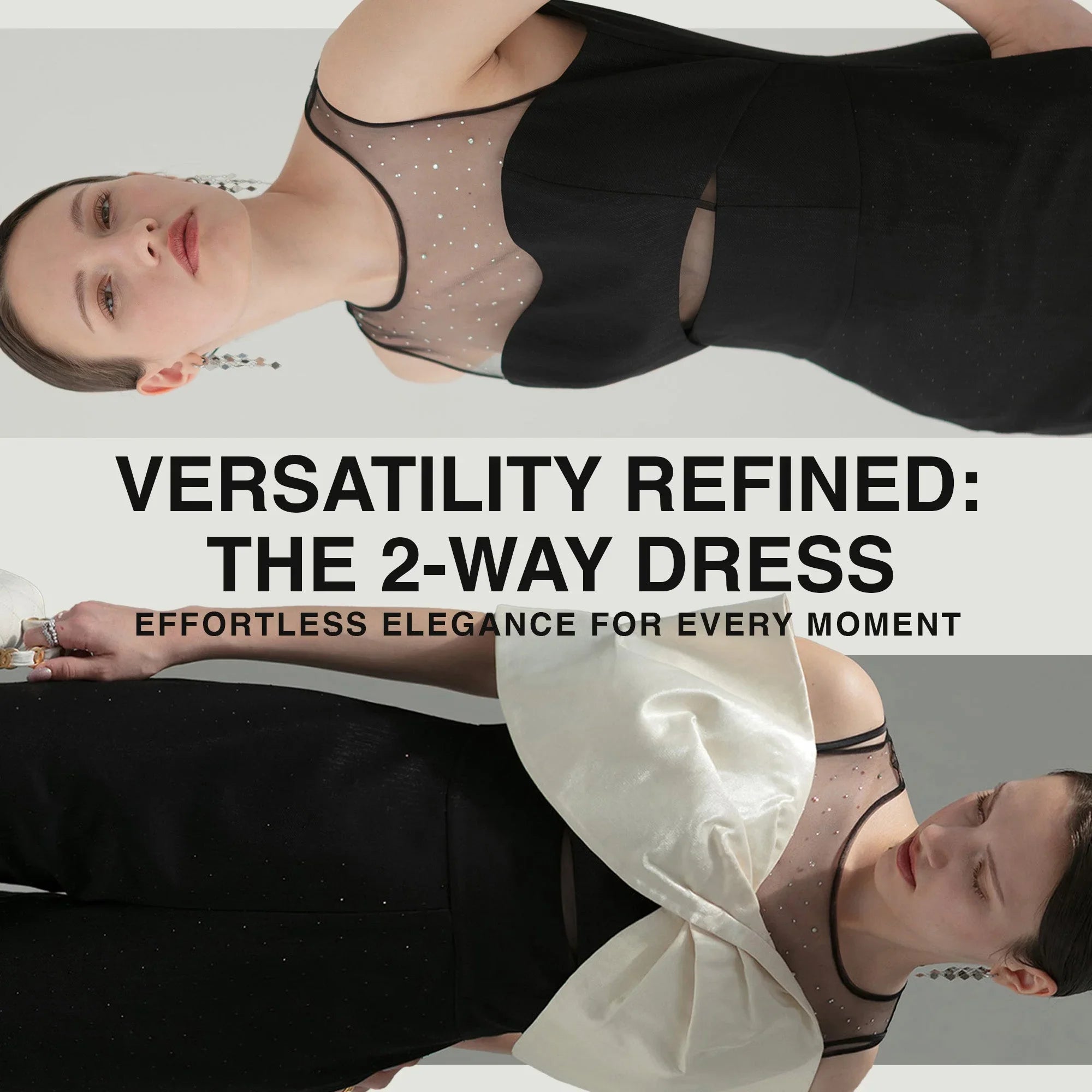 VERSATILITY REFINED: THE 2-WAY DRESS