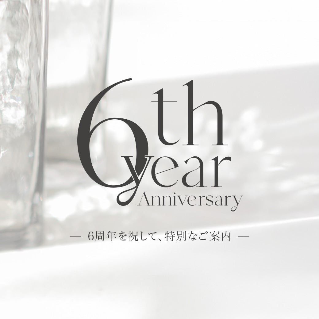 6YEAR ANNIVERSARY