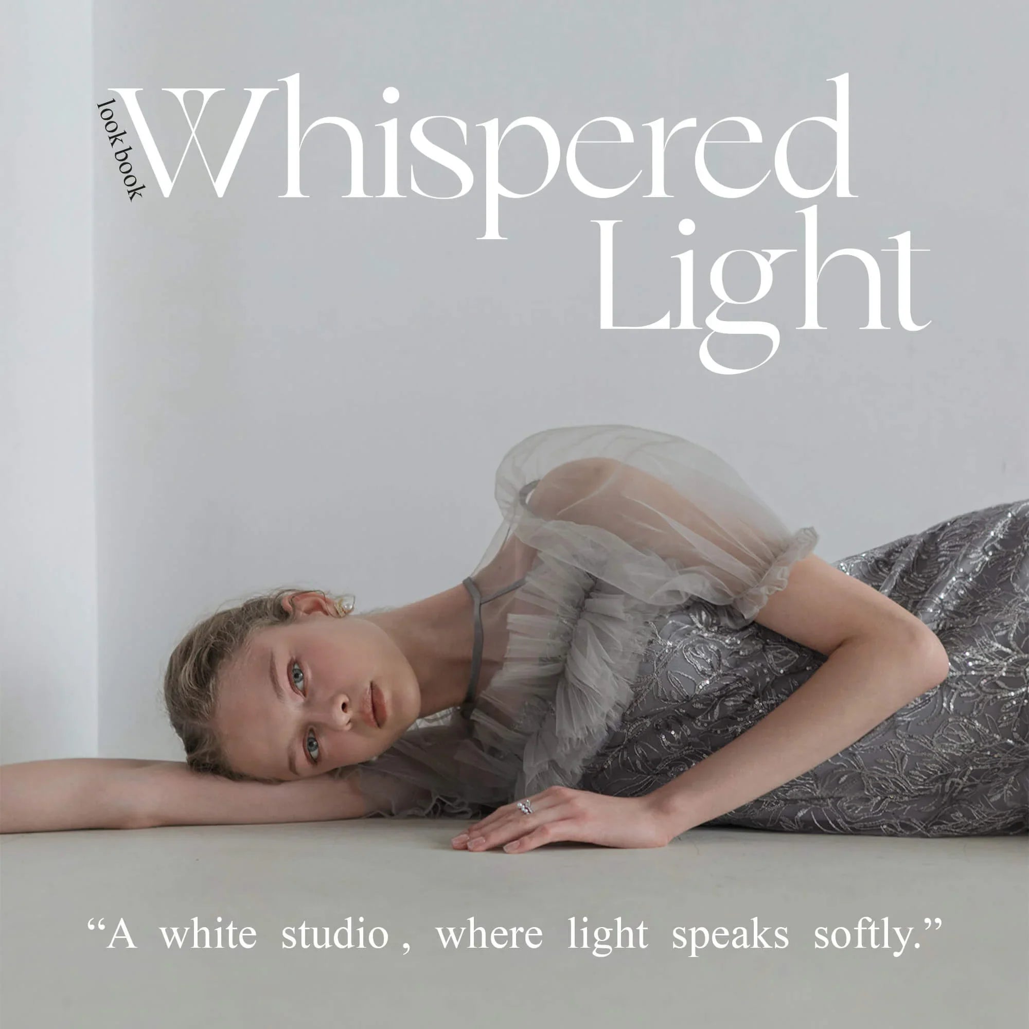 Whispered Light LOOK BOOK